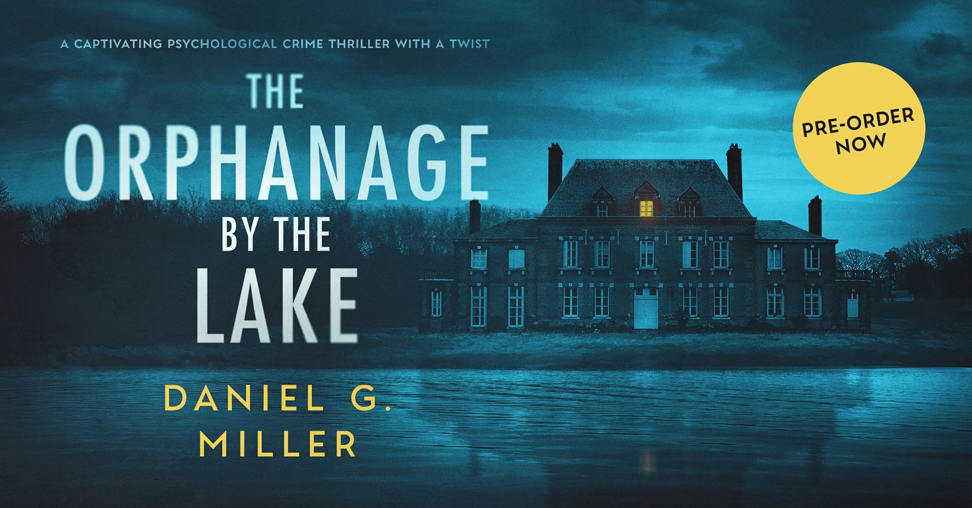 Daniel G. Miller Author Mystery Book, Thriller Book
